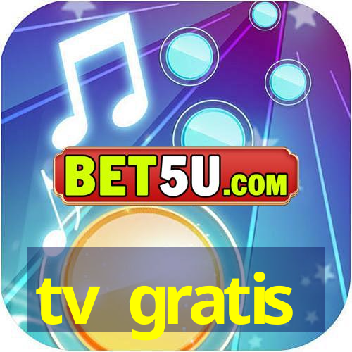 tv gratis